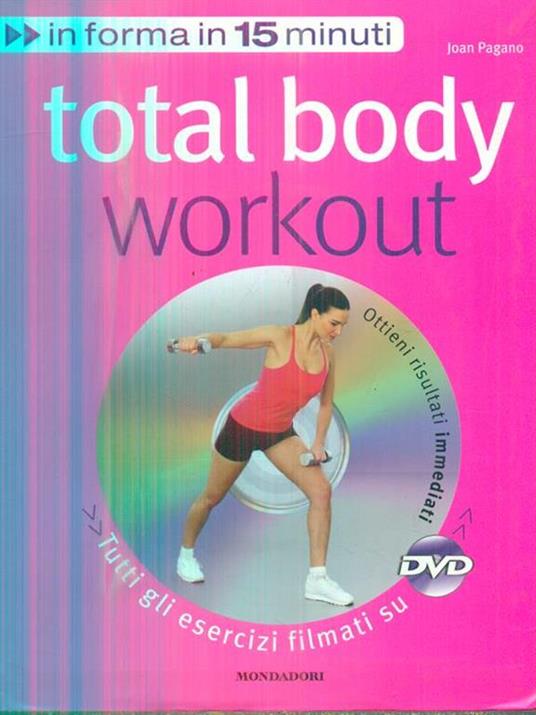 Total body workout. Ediz. illustrata. Con DVD - Joan Pagano - 3