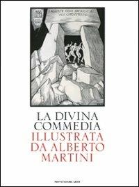 La Divina Commedia illustrata da Alberto Martini. Ediz. illustrata - Dante Alighieri - copertina