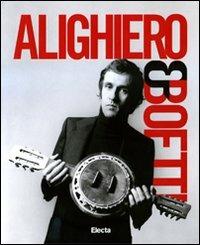 Alighiero & Boetti. Mettere all'arte il mondo (1993-1962). Catalogo della mostra. (Napoli, 22 febbraio-11 maggio 2009). Ediz. illustrata - copertina