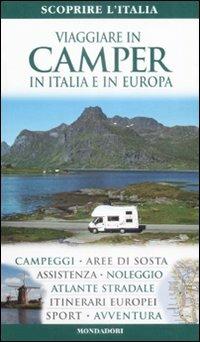 Viaggiare in camper in Italia e in Europa - copertina