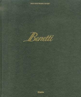 Benetti. Ediz. inglese - Decio Giulio Riccardo Carugati - 2