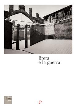 Brera e la guerra - Cecilia Ghibaudi - copertina