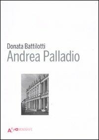 Andrea Palladio - Donata Battilotti - copertina