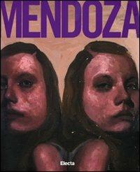 Ryan Mendoza. Catalogo della mostra (Napoli, 6 marzo-28 giugno 2010). Ediz. illustrata - copertina