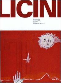 Osvaldo Licini masterworks. Catalogo della mostra (Torino, 24 ottobre 2010-30 gennaio 2011) - copertina