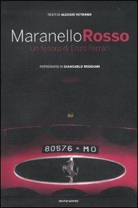 Maranello rosso. Un tesoro di Enzo Ferrari - Alessio Vetrano,Giancarlo Reggiani - 3