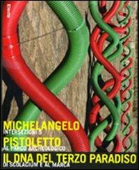 Intersezioni 5. Michelangelo Pistoletto. Il DNA del terzo millennio. Catalogo della mostra (Rocchetta di Borgia, 24 luglio-3 ottobre 2010). Ediz. italiana e inglese - copertina