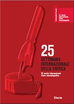  25 Settimana internazionale della critica