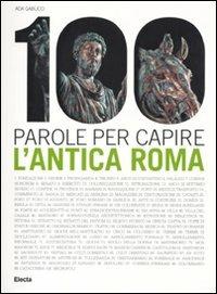 100 parole per capire l'antica... - Ada Gabucci - copertina