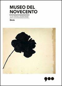 Museo del Novecento. La collezione. Ediz. illustrata - copertina