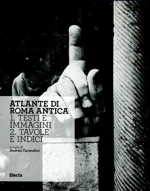 Atlante di Roma antica. Ediz. illustrata - copertina