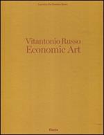 Vitantonio Russo. Economic Art. Ediz. italiana e inglese