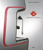 Gruppo Cimbali. Ediz. illustrata