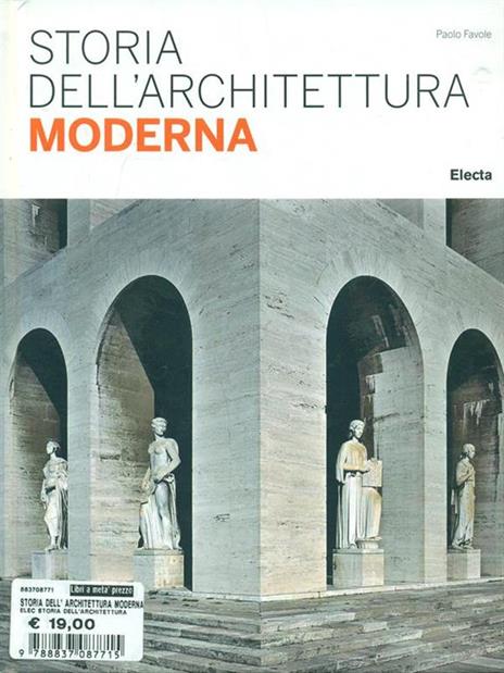 Storia dell'architettura moderna - Paolo Favole - 5