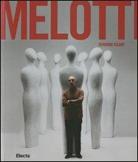 Melotti. Catalogo della mostra (Napoli, 16 dicembre 2011-9 apri le 2012). Ediz. illustrata - copertina