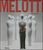 Melotti. Catalogo della mostra (Napoli, 16 dicembre 2011-9 apri le 2012)