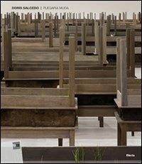 Doris Salcedo. Plegaria muda. Catalogo della mostra (Roma, 15 marzo-24 giugno 2012). Ediz. illustrata - copertina