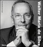 Walter Maria De Silva. Ediz. tedesca