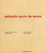 Eduardo Souto de Moura. Tutte le opere