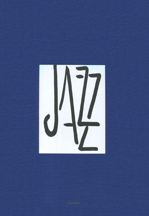 Jazz. Ediz. illustrata - Henri Matisse - copertina