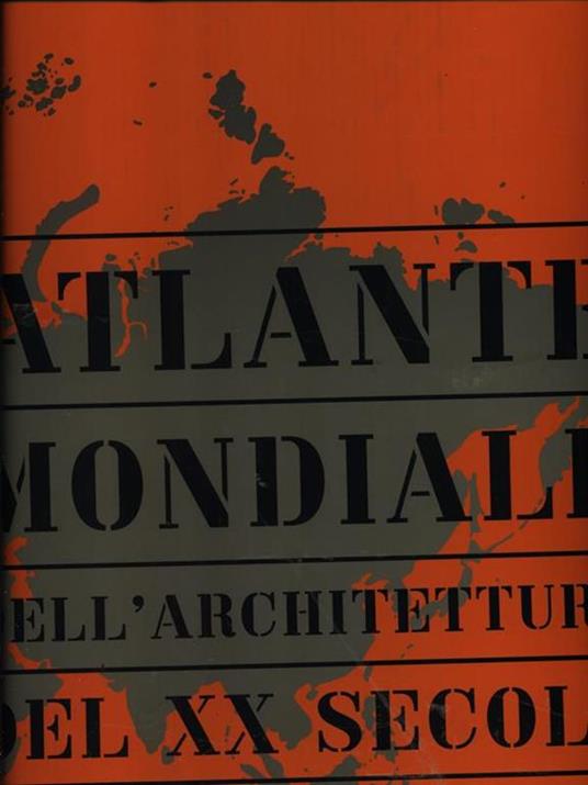 Atlante mondiale dell'architettura del XX secolo - copertina