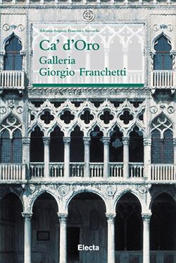 Ca' d'Oro. La galleria Giorgio Franchetti - copertina