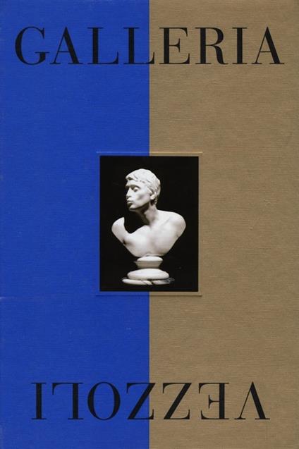 Galleria Vezzoli. Catalogo della mostra (Roma, 29 maggio-24 novembre 2013). Ediz. inglese - copertina