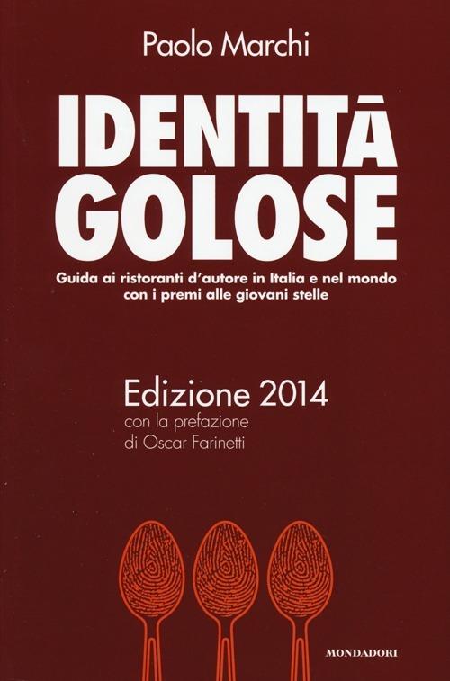 Identità golose 2014 - Paolo Marchi - copertina