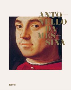  Antonello da Messina. Catalogo della mostra (Rovereto, 5 ottobre 2013-12 gennaio 2014) - copertina