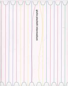 Intermedium. Giulia Piscitelli. Ediz. italiana e inglese