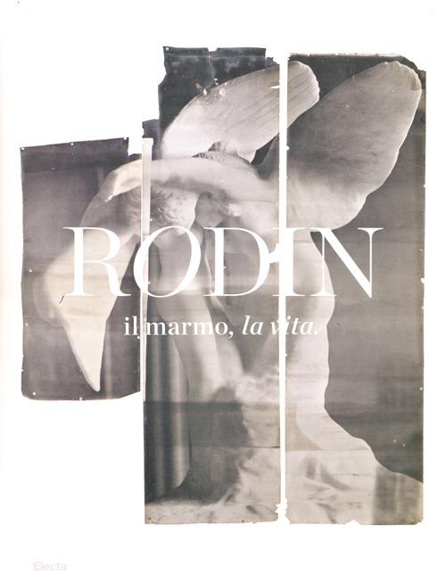 Rodin, il marmo, la vita. Catalogo della mostra (Milano, 17 ottobre 2013-26 gennaio 2014). Ediz. illustrata - copertina