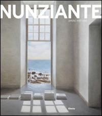 Nunziante. Opere 1997-2013. Ediz. illustrata - copertina