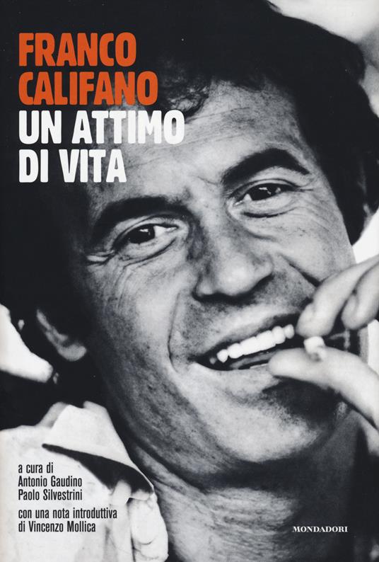 Franco Califano. Un attimo di vita - copertina