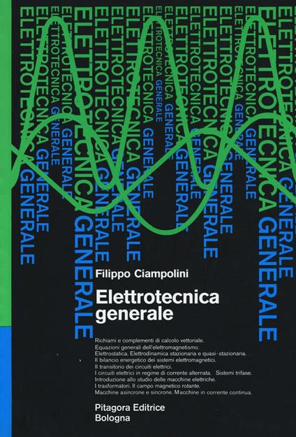 Elettrotecnica generale - Filippo Ciampolini - copertina