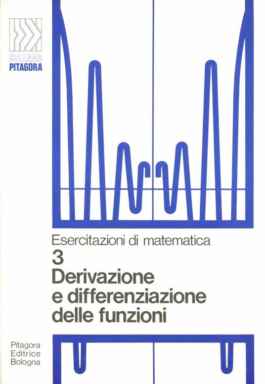 Derivazione e differenziazione delle funzioni - Guido Casadio - copertina