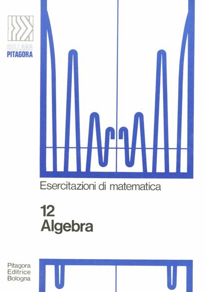 Algebra - Bruno D'Amore - copertina