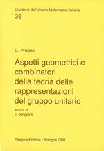 Aspetti geometrici e combinatori della teoria delle rappresentazioni del gruppo unitario