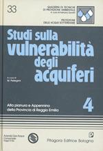 Studi sulla vulnerabilità degli acquiferi. Vol. 4: Alta pianura e Appennino della provincia di Reggio Emilia
