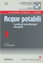 Acque potabili. Vol. 2: I problemi microbiologici emergenti