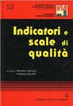 Indicatori e scale di qualità