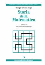 Storia della matematica. Vol. 2: Dal Rinascimento ad oggi