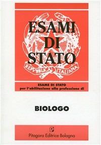 Esame di Stato per l'abilitazione alla professione di biologo (1986-1996) - copertina