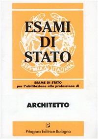 Esame di Stato per l'abilitazione alla professione di architetto (1974-1996) - copertina