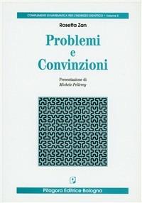 Problemi e convinzioni - Rosetta Zan - copertina