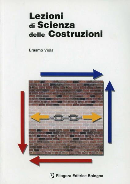 Lezioni di scienza delle costruzioni - Erasmo Viola - copertina