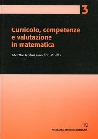 Curricolo e valutazione in matematica - M. Isabel Fahdino Pinilla - copertina