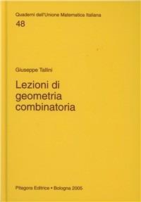 Lezioni di geometria combinatoria - Giuseppe Tallini - copertina