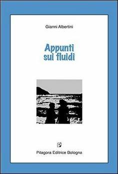 Appunti sui fluidi - Gianni Albertini - copertina