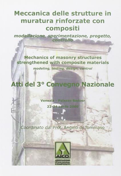 Atti del 3° Convegno nazionale «Murico-3». Meccanico delle strutture in muratura rinforzate con compositi - copertina