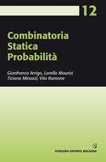 Combinatoria. Statistica. Probabilità